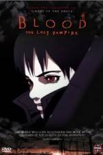 Watch Blood: The Last Vampire Anime Solarmovie
