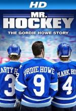 Watch Mr. Hockey: The Gordie Howe Story Solarmovie