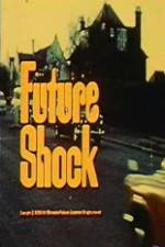 Watch Future Shock Solarmovie