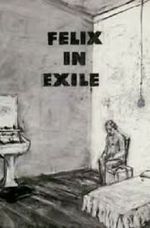 Watch Felix in Exile (Short 1994) Solarmovie