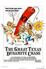 Watch The Great Texas Dynamite Chase Solarmovie