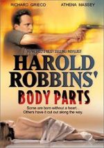 Watch Harold Robbins\' Body Parts Solarmovie