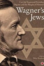 Watch Wagner\'s Jews Solarmovie