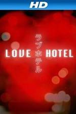 Watch Love Hotel Solarmovie