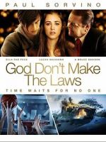 Watch God Don\'t Make the Laws Solarmovie