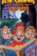 Watch Alvin and the Chipmunks Meet the Wolfman Solarmovie