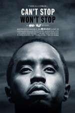 Watch Can\'t Stop, Won\'t Stop: A Bad Boy Story Solarmovie