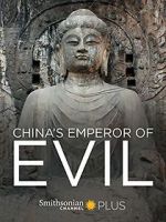 Watch China\'s Emperor of Evil Solarmovie
