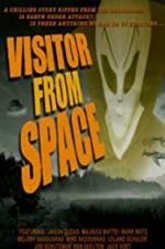 Watch Visitor from Space Solarmovie