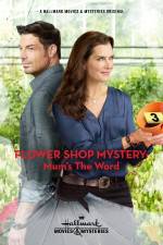 Watch Flower Shop Mystery: Mum's the Word Solarmovie