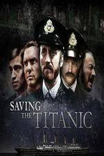 Watch Saving the Titanic Solarmovie