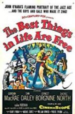 Watch The Best Things in Life Are Free Solarmovie