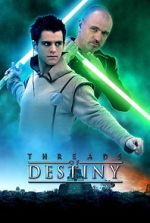 Watch Star Wars: Threads of Destiny Solarmovie