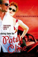 Watch Doing Time for Patsy Cline Solarmovie