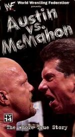 Watch WWE: Austin vs. McMahon - The Whole True Story Solarmovie