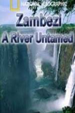Watch National Geographic Zambezi River Untamed Solarmovie
