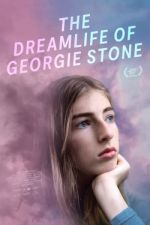 Watch The Dreamlife of Georgie Stone Solarmovie