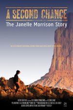 Watch A Second Chance: The Janelle Morrison Story Solarmovie