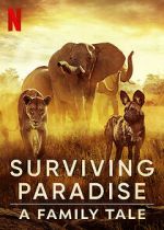 Watch Surviving Paradise: A Family Tale Solarmovie