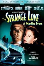 Watch The Strange Love of Martha Ivers Solarmovie