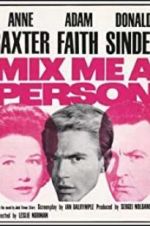 Watch Mix Me a Person Solarmovie
