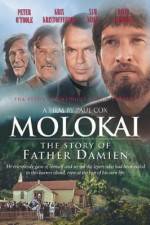 Watch Molokai The Story of Father Damien Solarmovie