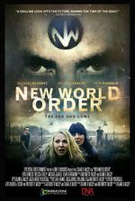 Watch New World Order: The End Has Come Solarmovie