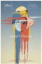 Watch Victor\'s History Solarmovie