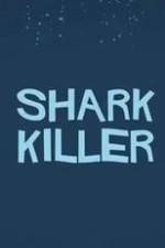 Watch Shark Killer Solarmovie