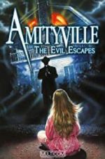 Watch Amityville: The Evil Escapes Solarmovie