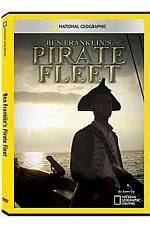 Watch National Geographic: Ben Franklins Pirate Fleet Solarmovie