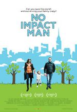 Watch No Impact Man: The Documentary Solarmovie