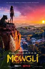 Watch Mowgli: Legend of the Jungle Solarmovie
