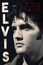 Elvis: The Other Side solarmovie