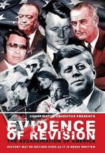 Watch Evidence of Revision: The Assassination of America Solarmovie