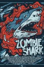 Watch Zombie Shark Solarmovie