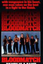 Watch Bloodmatch Solarmovie