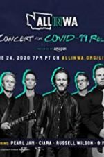 Watch All in Washington: A Concert for COVID-19 Relief Solarmovie