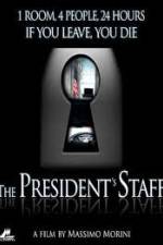 Watch The Presidents Staff Solarmovie