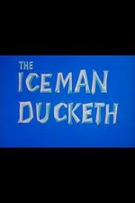 Watch The Iceman Ducketh Solarmovie
