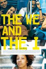 Watch The We and the I Solarmovie