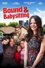Watch Bound & Babysitting Solarmovie
