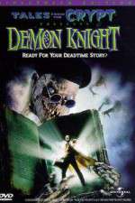 Watch Tales from the Crypt: Demon Knight Solarmovie