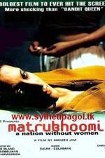 Watch Matrubhoomi A Nation Without Women Solarmovie