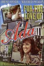 Watch For the Love of Ada Solarmovie