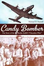 Watch The Candy Bomber Solarmovie