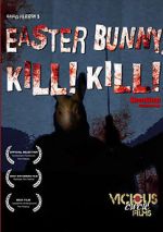 Watch Easter Bunny, Kill! Kill! Solarmovie