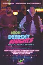 Watch Neon Detroit Knights Solarmovie