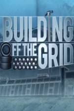Watch Building Off the Grid Solarmovie