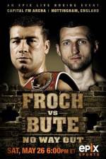 Watch IBF World Super Middleweight Championship Carl Froch Vs Lucian Bute Solarmovie